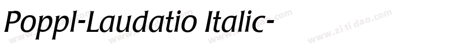 Poppl-Laudatio Italic字体转换